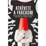 Atrévete a fracasar
