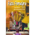 Fast Forward 2