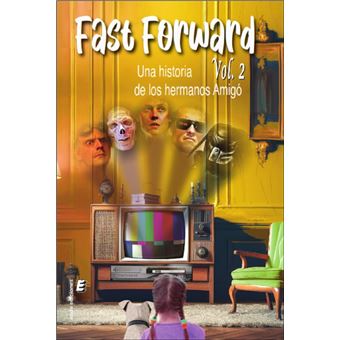 Fast Forward 2
