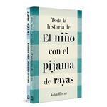 Pack John Boyne: El niño con el pijama de rayas + Todas las piezas rotas