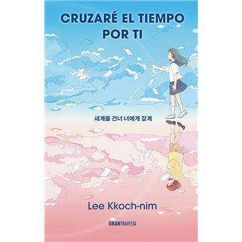 Cruzare El Tiempo Por Ti
