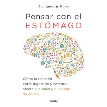 Pensar con el estómago