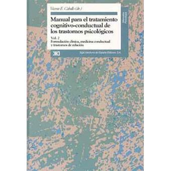 Manual para el tratamiento cognitivo-conductal de los trastornos