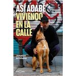 Así acabé viviendo en la calle