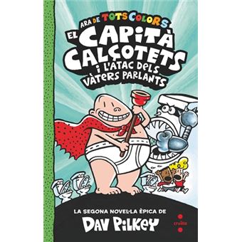 El capità calçotets i l'atac dels v