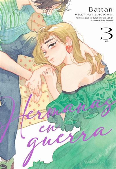 Milky Way Hermanas En Guerra 3 - Battan (Autor)