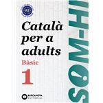 Som-hi! Bàsic 1. Català per a adult