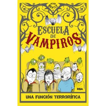 Escuela de vampiros 3. Una función terrorífica - 1