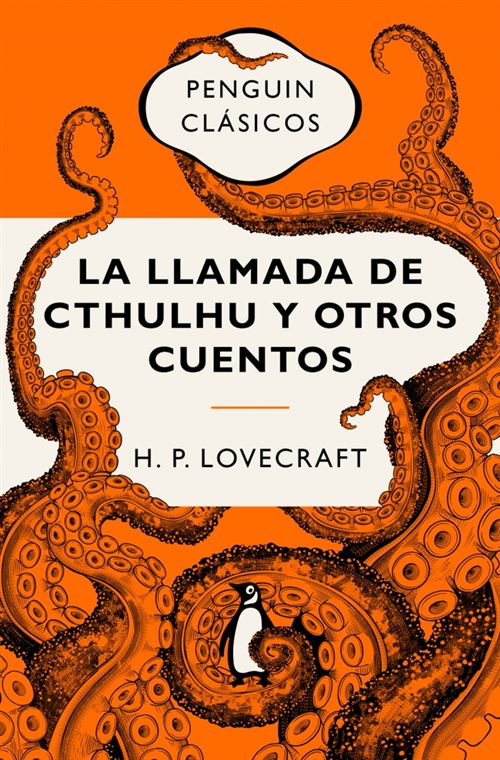 Penguin Bolsillo La Llamada De Cthulhu Y Otros Cuentos (Edición Conmemorativa - Howard Phillips Lovecraft (Autor), Ismael Belda (Traducción)