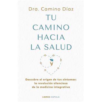 Tu camino hacia la salud