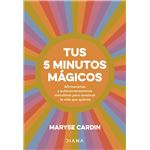 Tus 5 minutos mágicos