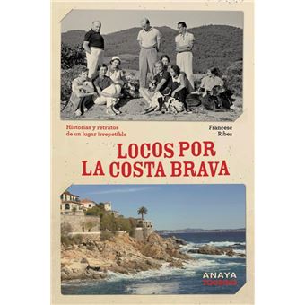 Locos por la Costa Brava