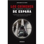 Los Crimenes Que Cambiaron La Historia De España