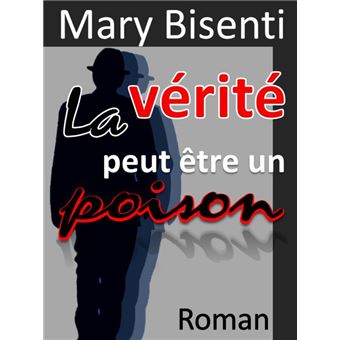 La vérité peut être un poison - 1