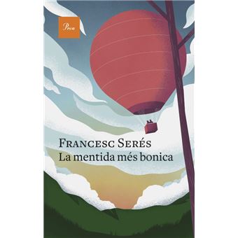 La mentida més bonica