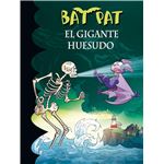 Bat Pat 34. El gigante huesudo