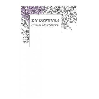 En defensa de los ociosos