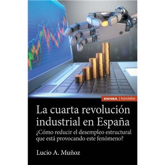 Cuarta Revolución Industrial En España, La