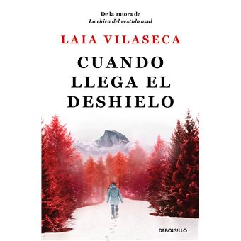 Cuando llega el deshielo