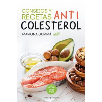 Consejos y recetas anti colesterol