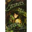 Después del bosque
