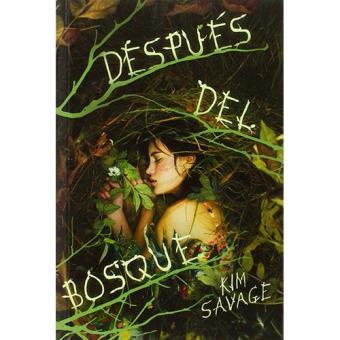 Después del bosque