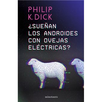 ¿Sueñan los androides con ovejas eléctricas? - 1