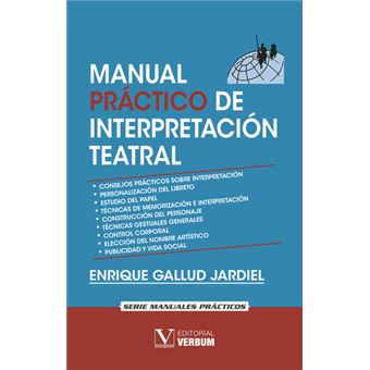 Manual Práctico De Interpretación Teatral - 1