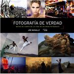 Fotografía de verdad. notas de campo de la vida de un gran f