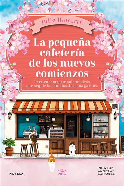 La Pequeña Cafeteria De Los Nuevos Comienzos