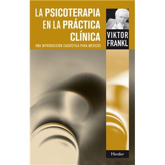 La Psicoterapia en la práctica clínica