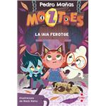 Moztres 5. La iaia ferotge