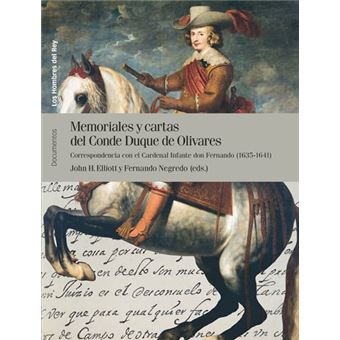 Memoriales y cartas del conde duque de Olivares. (Vol. II)