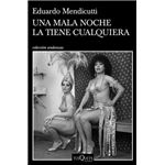 Una mala noche la tiene cualquiera