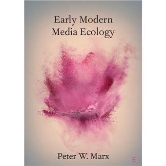 Early Modern Media Ecology - 1