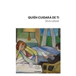 Quien Cuidara De Ti