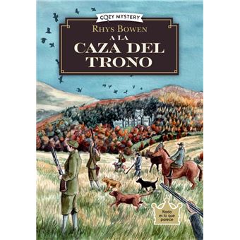 A la caza del trono (Cozy Mystery)