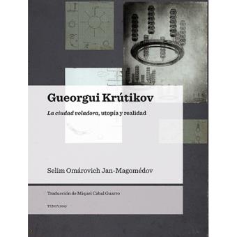 Gueorgui krutikov-la ciudad volador