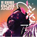 We Remember Bob Andy - 2 CDs