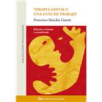Terapia Gestalt: Una Guía De Trabajo
