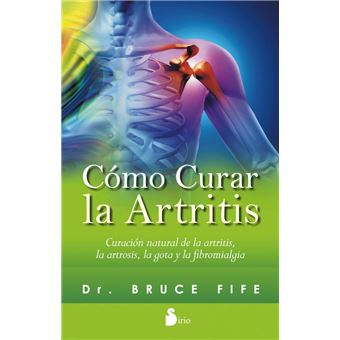 Cómo curar la artritis