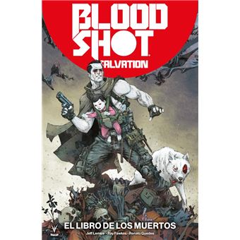 Bloodshot salvation 2: el libro de los muertos