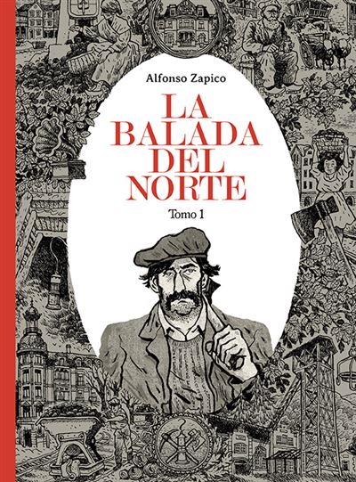 Astiberri Ediciones Carbón La Balada Del Norte. Tomo 1