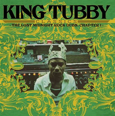 King Tubbys Classics: The Lost Midnight Rock Dubs Chapter 1 - Vinilo