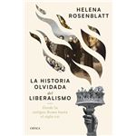 La historia olvidada del liberalismo