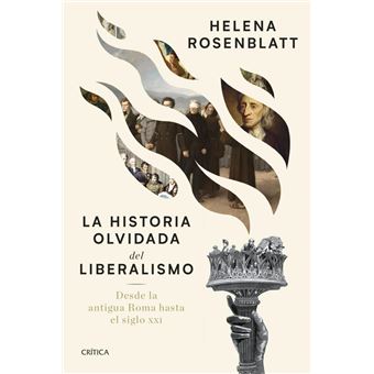La historia olvidada del liberalismo