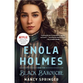Enola Holmes and the black barouche
