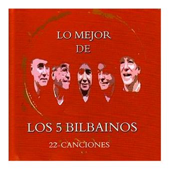 Lo Mejor De Los 5 Bilbaínos - CD