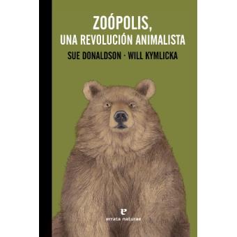 Zoópolis. Una revolución animalista
