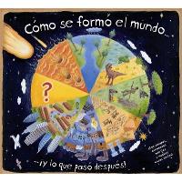 Cómo se formó el mundo